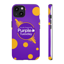 Load image into Gallery viewer, Proudly Supporting Purple Tuesday Tough Phone Case
