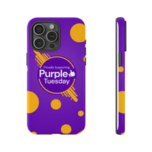 Load image into Gallery viewer, Proudly Supporting Purple Tuesday Tough Phone Case
