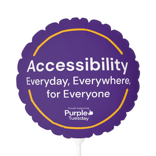 11" Accessibility, Everyday, Everywhere, for everyone Balloon