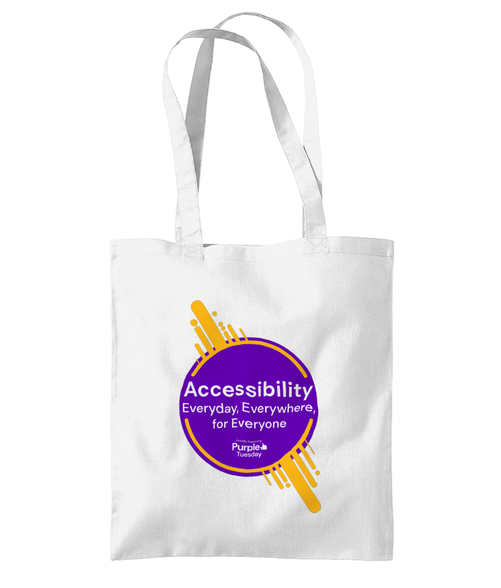 Accessibility, Everyday, Everywhere, for everyone tote bag.