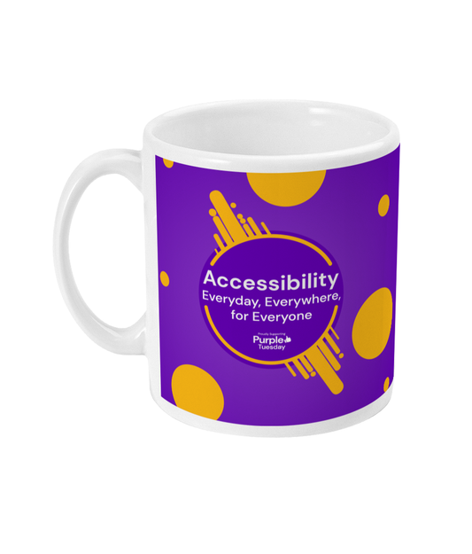 11oz Accessibility Everyday, Everywhere for Everyone Mug