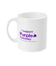 Load image into Gallery viewer, 11oz Mug I support Purple Tuesday
